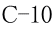 C-10