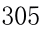 305 