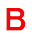 Ｂ