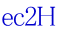 ec2H 
